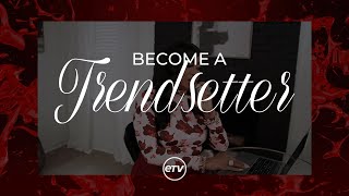 Become A Trendsetter  Cindy Trimm [upl. by Hajile]