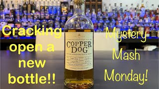 Copper Dog Speyside Blended Malt Scotch Whiskey Mystery Mash Monday [upl. by Eiderf453]