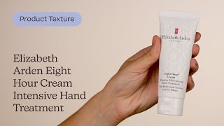 Elizabeth Arden Eight Hour Cream Intensive Hand Treatment Texture  Care to Beauty [upl. by Taryne]