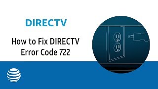 How to Fix DIRECTV Error Code 722  ATampT DIRECTV [upl. by Krista]