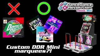 Custom marquees for the DDR Classic Mini [upl. by Eeleimaj]