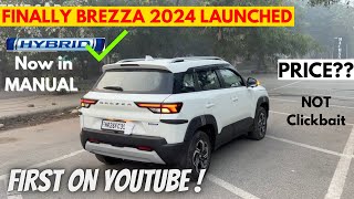 Finally BREZZA 2024 Smart Hybrid Manual LAUNCHED 🚀  brezza zxi 2023  brezza 2024 new model [upl. by Trini302]