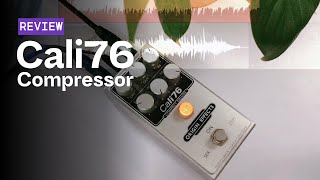 Cali76 Compact Deluxe Compressor Acoustic Recording Test [upl. by Dibri]