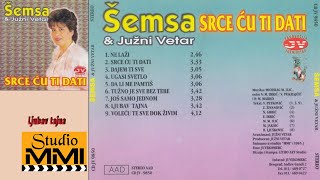 Semsa Suljakovic i Juzni Vetar  Ljubav tajna Audio 1985 [upl. by Nangatrad]