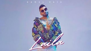 Kamal Raja  Laila Official Audio 2020 [upl. by Read]