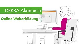 Online Weiterbildung leicht gemacht mit DEKRA Akademie [upl. by Eelidnarb]