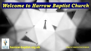 Harrow Baptist Church Sunday 13 October [upl. by Moshe615]