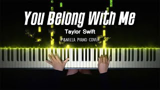 Taylor Swift  You Belong With Me  Piano Cover by Pianella Piano [upl. by Aleel]