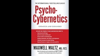 Maxwell Maltz MD FICS PsychoCybernetics Chapter 4 with Study Guide [upl. by Disharoon468]