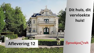 SprookjesCraft aflevering 12 Marerijk Villa Volta [upl. by Bernarr]