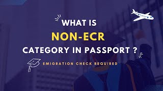 What is NonECR Category in Passport [upl. by Yecats]