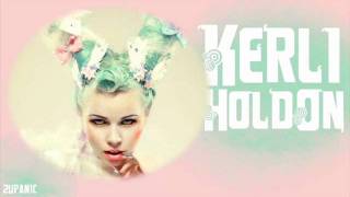 Kerli  Hold On [upl. by Allehc]