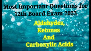 100 Expected Questions for 12th Maharashtra Board Exam 2023AldehydesKetones And Carboxylic acids [upl. by Attelra]