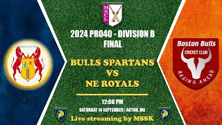 MSCL Pro40 2024 Finals Div B Boston Bulls Spartans vs New England Royals [upl. by Bella]