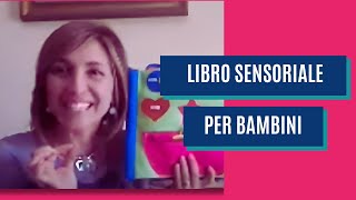 Il libro sensoriale per bambini [upl. by Ellinehc]