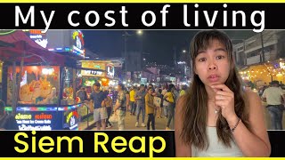 My cost of living in Cambodia Siem Reap [upl. by Guendolen]