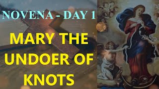 Mary The Undoer Of Knots Novena  Day 1 [upl. by Audun403]