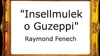 Insellmulek o Guzeppi  Raymond Fenech Pasacalle [upl. by Hodosh]