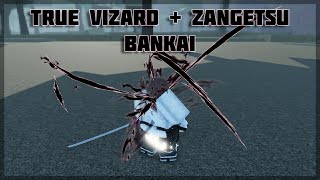 True Vizard  Zangetsu Bankai  Type Soul [upl. by Simmonds119]