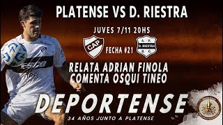 PLATENSE vs RIESTRA por la fecha 21 de la ligaprofesional DEPORTENSE 34 AÑOS junto a vos [upl. by Ivette856]