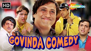 Govinda Comedy Special  तूने क्या मेरे को येडा समझा है  गोविंदा की लोटपोट कॉमेडी  Comedy Scenes [upl. by Winola915]