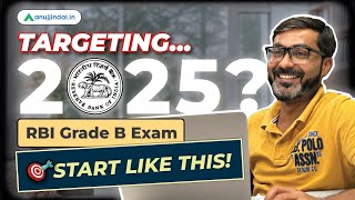 RBI Grade B 2025  Preparation Strategy  Study Plan  RBI 2025 Notification  Exam Pattern [upl. by Dasha]