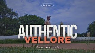 Vellore Adventures Exploring Tamil Nadus Historic City [upl. by Dloniger]