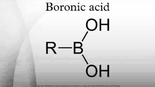 Boronic acid [upl. by Flossi726]