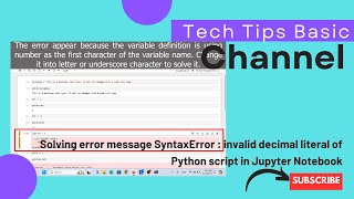 Solving error message SyntaxError  invalid decimal literal of Python script in Jupyter Notebook [upl. by Stevenson]