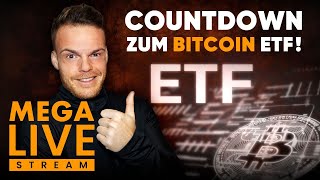 Der Bitcoin ETF MEGA LIVESTREAM  Alle News LIVE [upl. by Barthold731]