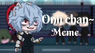 Onii chan meme  mha [upl. by Eednac]