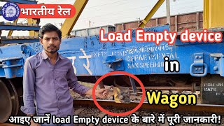 Load Empty device in wagon   लोड इंप्टी डिवाइस   types of load Empty device  work load Empty [upl. by Irallih523]