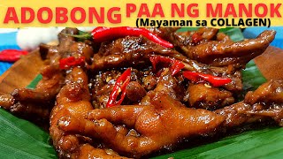 ADOBONG PAA NG MANOK  Spicy and Sweet Chicken Feet Adobo  EASY Chicken Feet Adobo Recipe [upl. by Auhsej406]