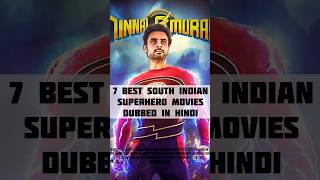 7 Best South Indian Superhero Movie Hindi Dubbed New South Movies movie shorts superhero south [upl. by Brander]