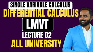 SIMPLE VARIABLE CALCULUSDifferential CalculusLMVTLecture 02All UniversityPradeep Giri Sir [upl. by Blen]