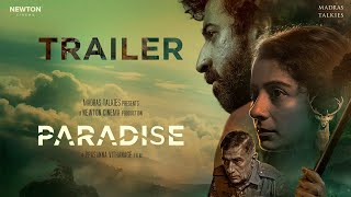 Paradise  Official Trailer  Newton Cinema  Madras Talkies  Roshan Mathew Darshana Rajendran [upl. by Ettesoj]