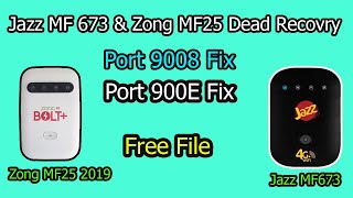 Zong MF25 amp Jazz MF673 Dead Recovery ✅  Port 9008 amp 900E Fix ✅  Free File [upl. by Airotnes981]