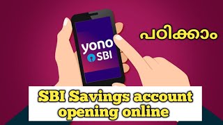 SBI account opening online Malayalam  Sbi yono  without branch visit [upl. by Rehpretsirhc]