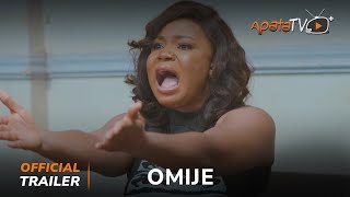 Omije Yoruba Movie 2024  Official Trailer  Now Showing On ApataTV [upl. by Nnylesor514]