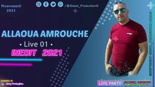 Allaoua Amrouche  Live Kabyle 2021  Part 01 [upl. by Nydroj]