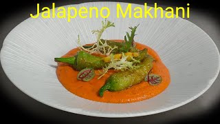 Jalapeno Makhani  Modern India Food Plating Style By Chef Trepan Singh [upl. by Valida744]