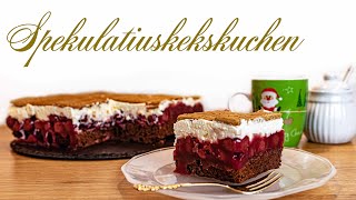 leckerer Weihnachtskuchen  Spekulatiuskekskuchen  mit Kirschen und Sahne  Christmas Cake  Xmas [upl. by Retrac]