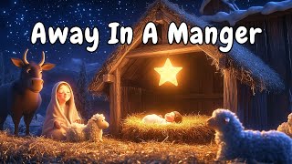 Away in a Manger 🎶 Classic Christmas Song for Kids  Happy Beats [upl. by Hortensa]