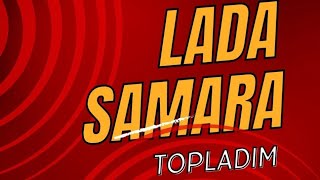 Lada Samara Topladım Собрал Ладу Самару lada samara araba [upl. by Falconer33]