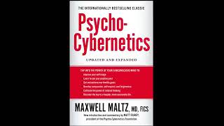 Psycho Cybernetics by Maxwell Maltz Full Audiobook [upl. by Arhoz104]