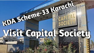 Visit Capital Society KDA Scheme33 Karachi [upl. by Spragens]