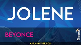 Jolene  Beyonce KARAOKE [upl. by Eitsirk]