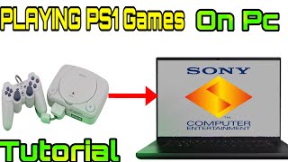 How To Play PS1 GAMES on PC  EPSXE Setup Windows 11  10  epsxe emulator [upl. by Wisnicki]