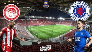 Olympiacos 11 Rangers FC  Live Watch Along amp Highlights Reaction [upl. by Storm]