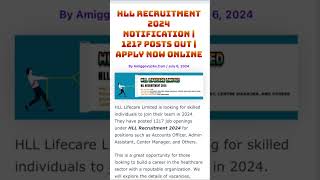 HLL Accounts Officer Admin Assistant Recruitment Notification 2024 in Hindi  1217 Posts [upl. by Daniels981]